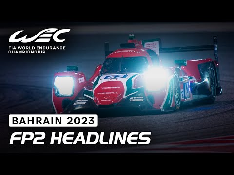 WEC 第7戦 バーレーン8時間レース FP2ハイライト動画