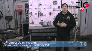 Como verificar un sensor de RPM y PMS