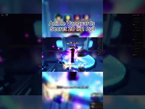 Anime Vanguards *SECRET* 20 In 1 Pull!