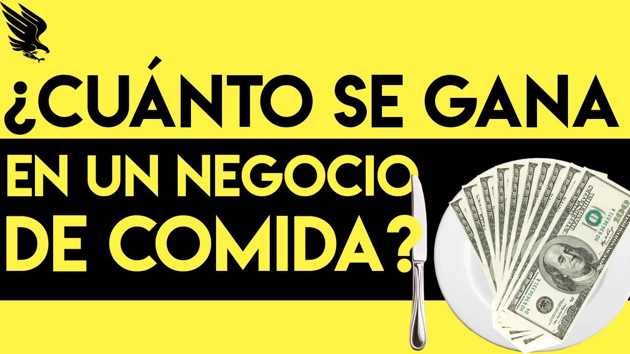¿Cuánto Se Gana En Un Negocio De Comida