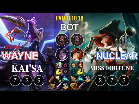 GRF Wayne Kai'Sa vs DWG Nuclear Miss Fortune Bot - KR Patch 10.18