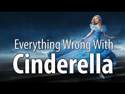 Everything Wrong With Cinderella (2015 - Live Action)