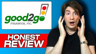 Good2Go Auto Insurance: Honest Review & User Experience (2025)