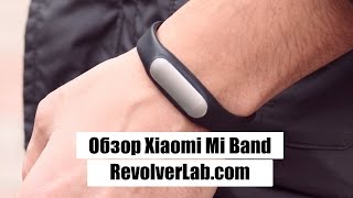 Обзор Xiaomi Mi Band за $25