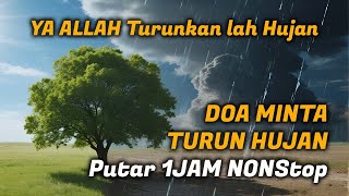 Download lagu DOA MINTA HUJAN SHOLAWAT MINTA DI TURUNKAN HUJAN YANG LEBAT DERAS mp3 Download lagu DOA MINTA HUJAN SHOLAWAT MINTA DI TURUNKAN HUJAN YANG LEBAT DERAS mp3