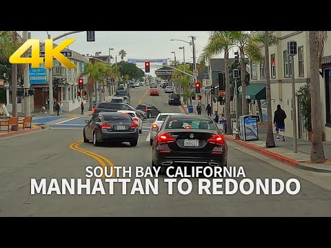 Driving Manhattan to Hermosa to Redondo Beach, South Bay, Los Angeles, California, USA, 4K UHD