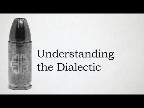 Understanding the Dialectic