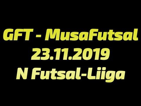 23.11.2019 GFT - MusaFutsal Naisten Futsal-Liiga