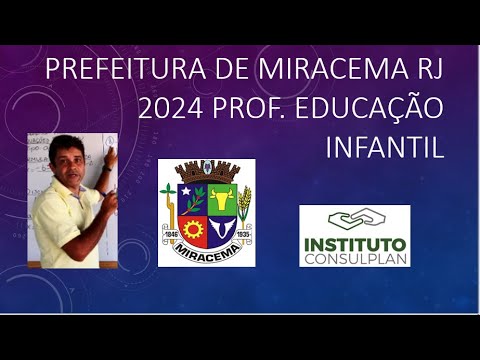 PREF DE MIRACEMA RJ 2024   PROF EDUCAÇÃO INFANTIL