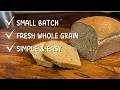 How to Make One Simple Sandwich Loaf (100% whole wheat freshly milled)
