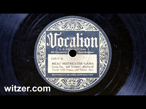 Thumbnail for MEAN MISTREATER MAMA - LEROY CARR and SCRAPPER BLACKWELL (1934) on Vocalion 78 RPM (Robert Johnson) by Scrapper Blackwell