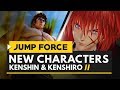 Jump Force | New Characters Gameplay - Himura Kenshin & Kenshiro