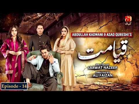Qayamat - Episode 14 | Ahsan Khan | Neelam Muneer |@GeoKahani