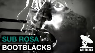 Sub Rosa Music Video