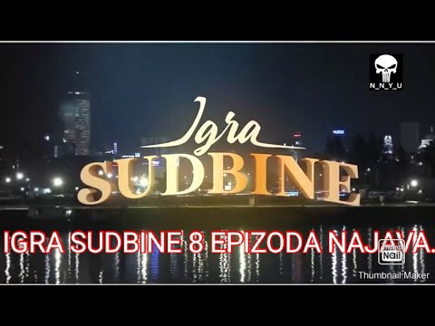 IGRA SUDBINE 8 EPIZODA 2. SEZONA 🔥🔥🔥