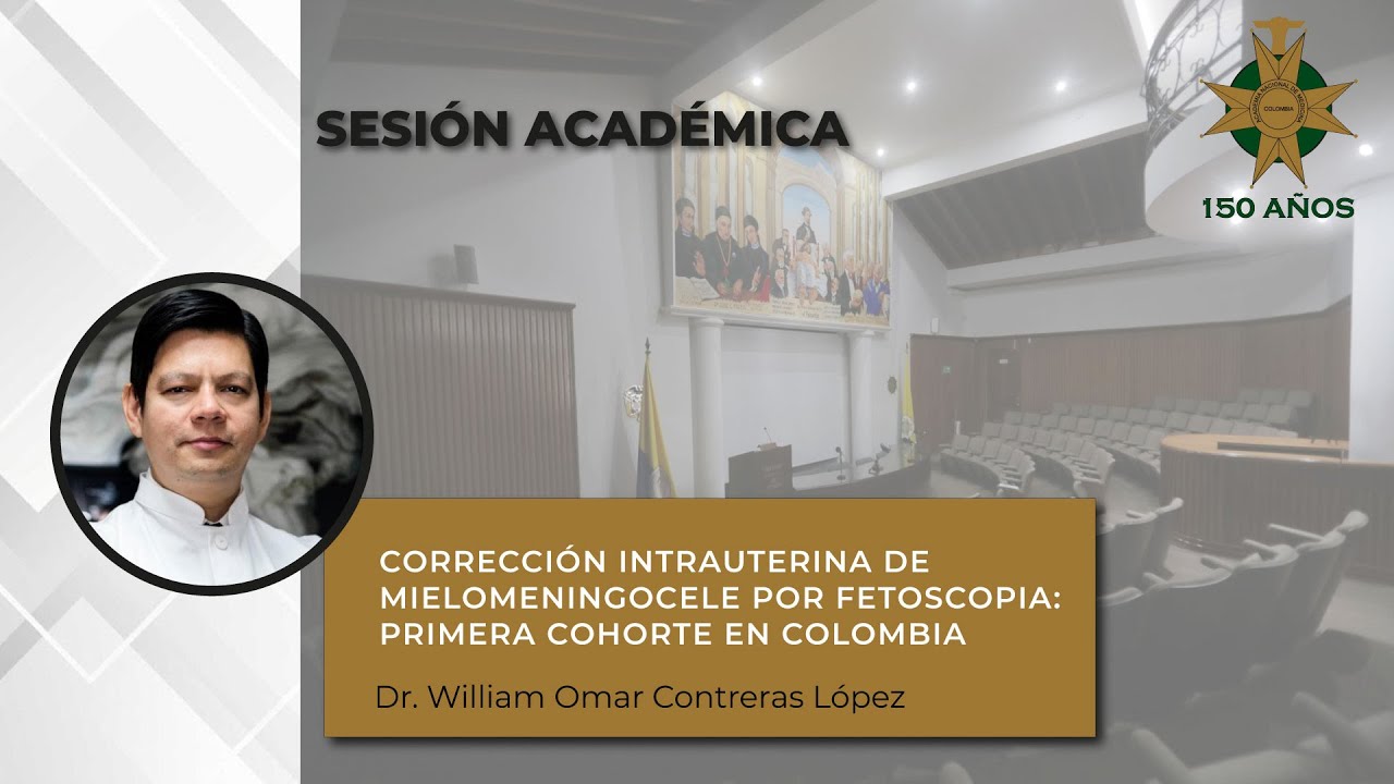 CORRECCIÓN INTRAUTERINA DE MIELOMENINGOCELE POR FETOSCOPIA: PRIMERA COHORTE EN COLOMBIA
