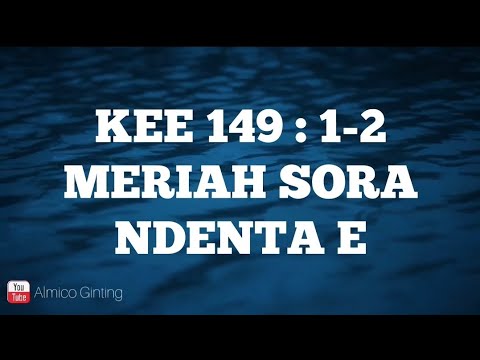 KEE GBKP 149 : 1 - 3 " MERIAH SORA 'NDENTA E " ( KARAOKE + LIRIK )