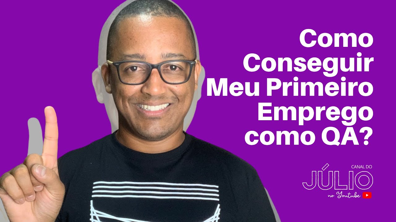 Como conseguir o primeiro emprego como QA?