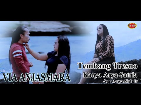 Via Anjasmara Arya Satria - Tembang Tresno