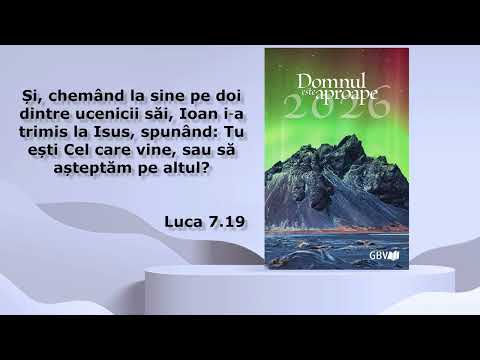 De ce s-a îndoit Ioan Botezătorul de Isus? - duminică, 18 octombrie