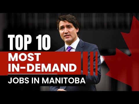 10 Most in-demand jobs in Manitoba for newcomers in Canada