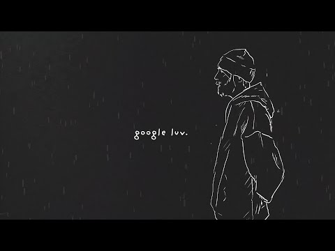 Video thumbnail for ​google luv