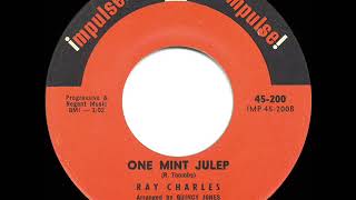 1961 HITS ARCHIVE: One Mint Julep - Ray Charles