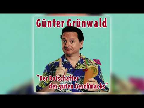 Günter Grünwald - Der Botschafter des guten Geschmacks (2002)