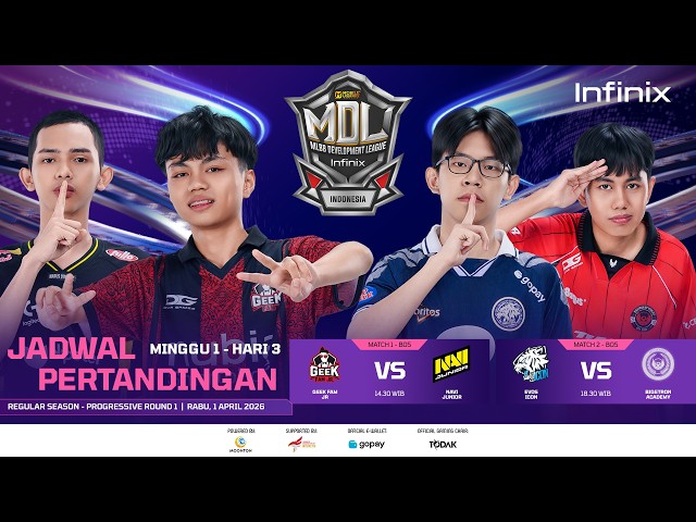 🔴LIVE | INFINIX MDL ID S13 | Regular Season - Progressive Round 1 | Hari 3