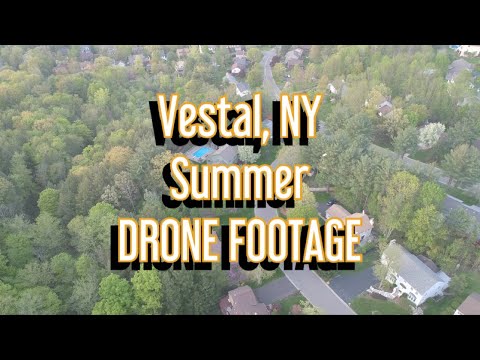 Vestal New York Summer Drone Footage (Shot on DJI Phantom 4 Pro)