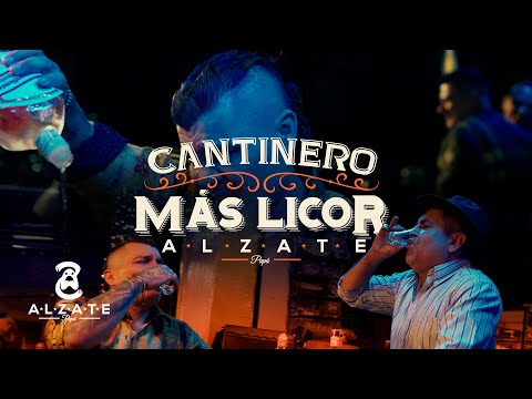 ALZATE - CANTINERO MAS LICOR 🥃 | VIDEO OFICIAL
