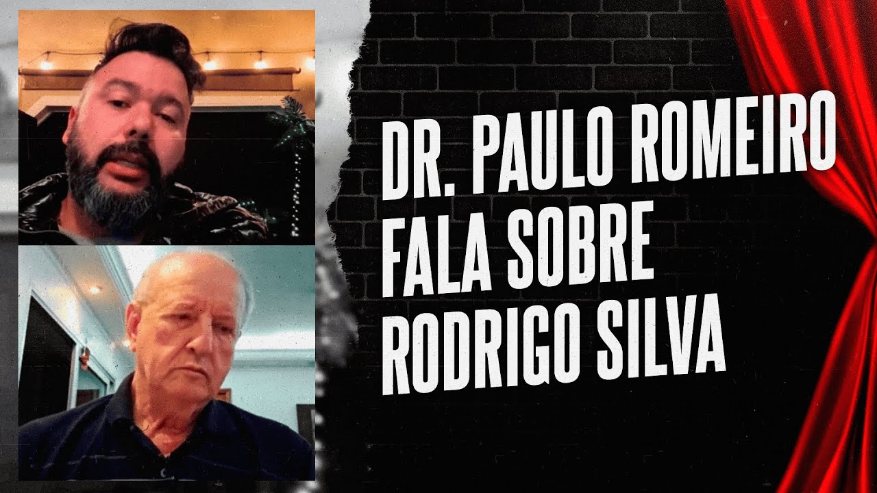 DR. PAULO ROMEIRO FALA SOBRE RODRIGO SILVA I GLEYSON PERSIO