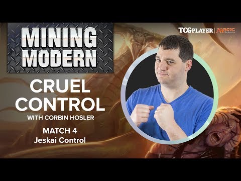 [MTG] Mining Modern - Cruel Control | Match 4 VS Jeskai Control