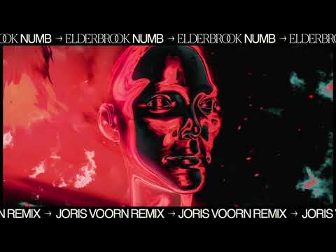 Elderbrook - Numb (Joris Voorn Remix)