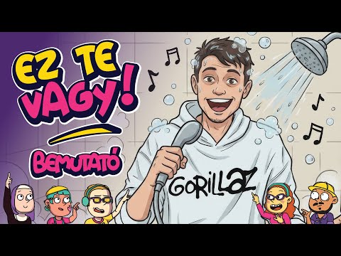 Ha énekelsz a zuhany alatt, akkor... | Ez te vagy! bemutató🫵 - Gémklub