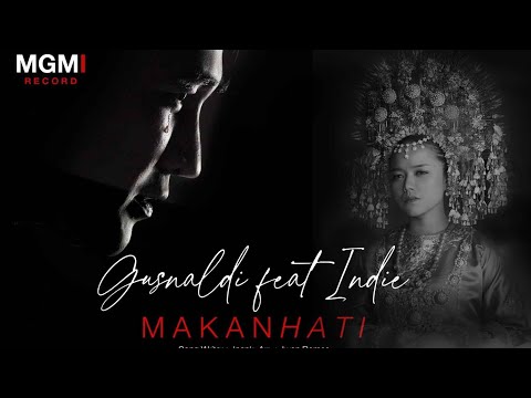 GUSNALDI FEAT INDIE - Makan Hati (Official Music Video)