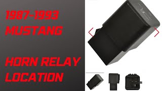 1987-1993 Foxbody Mustang horn relay location