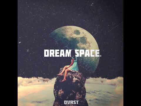DVRST "Dream Space"