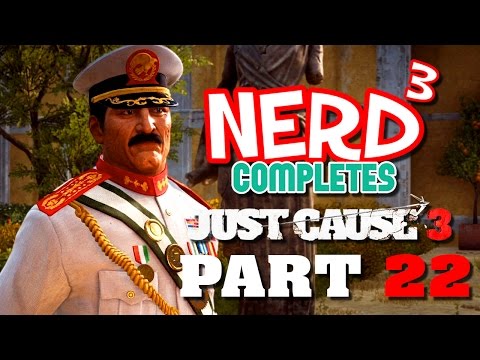 Nerd³ Completes... Just Cause 3 - 22 - Debt