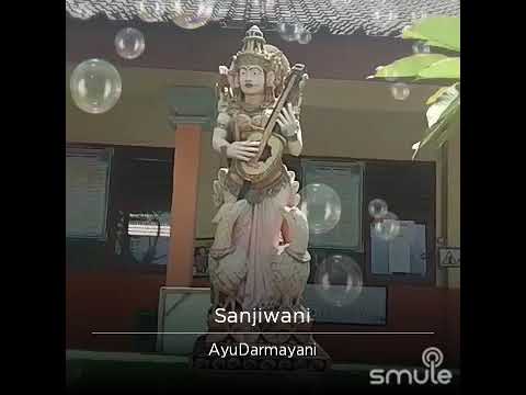 Sanjiwani, Dek Ulik,vocal Ayu Darmayani cover Smule🙏🙏