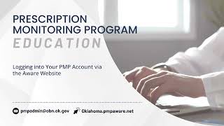 How To Log in to the Prescription Monitoring Program (PMP) via the Aware Website