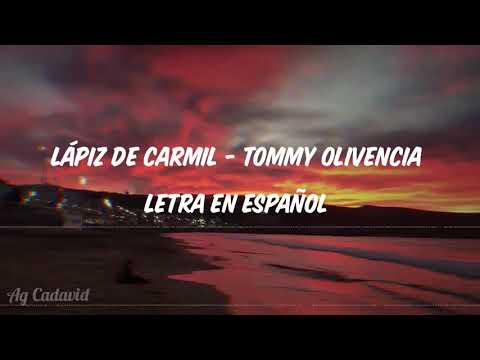 Lápiz de carmil- Tommy Olivencia//letra en español//Audio oficial//