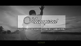 Download lagu Manyasal - Valdie Kulape ft. Joung A.R.T ( R.M.L )  X  L-Junello ( R.M.L ) mp3