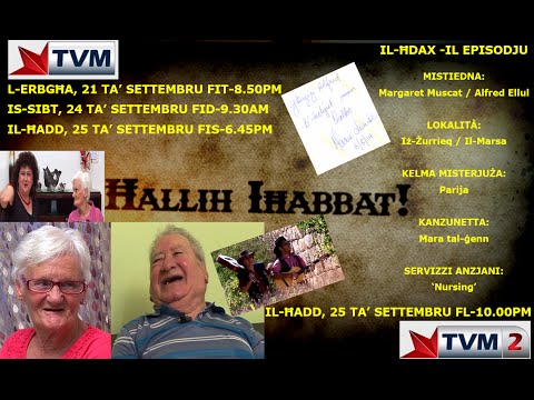 Ħallih Iħabbat - Promo 11