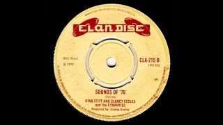 King Stitt And Clancy Eccles And The Dynamites - Sound Of '70