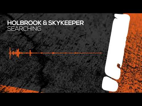 Holbrook & SkyKeeper - Searching [Interstate] OUT NOW!