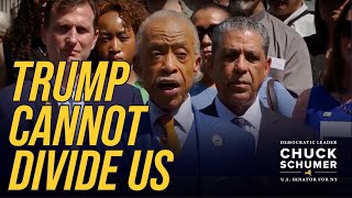 Trump Cannot Divide Us