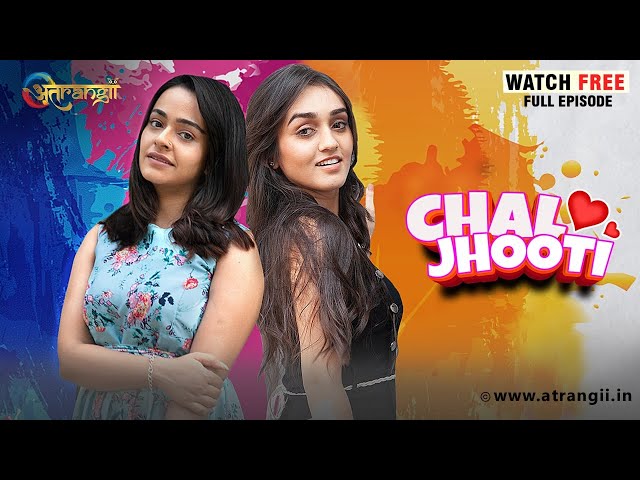 Chal Jhoothi  | Watch Free | Enjoy and stay connected with us!!