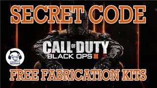Call of Duty Black Ops 3: Secret Code to get Fabrication Kits (50 to 100 Kits )