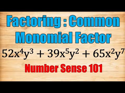 Factoring : Common Monomial Factor - Number Sense 101